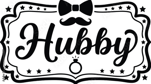 Script style hubby sign with ring and bow tie vector design for wedding