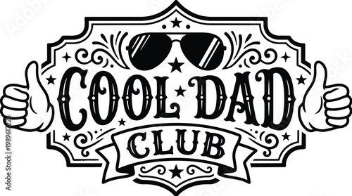Cool dad club vector design with sunglasses and thumbs up