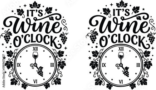 Wine o clock vector art with clock face and grape vines