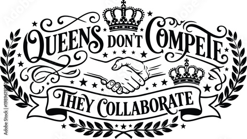Vector line art emblem with crowns and handshake caption they collaborate queen message