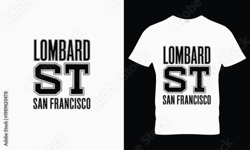 Lombard street san francisco t shirt typography black and white