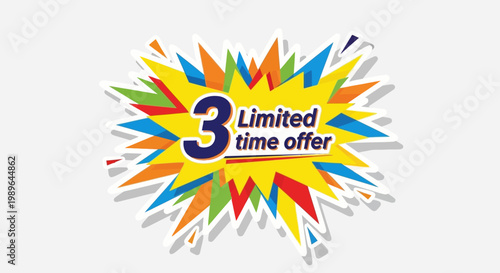 3 Limited Time Offer Burst Sticker - Sale, Discount, Promotion, Special Deal