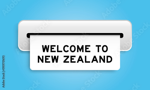 White coupon banner with word welcome to new zealand from machine on blue color background
