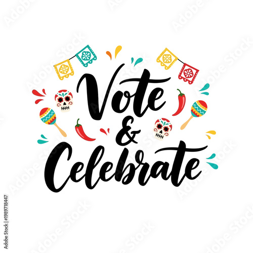 Cinco de Mayo Vote and Celebrate Brush Lettering Black Vector Design