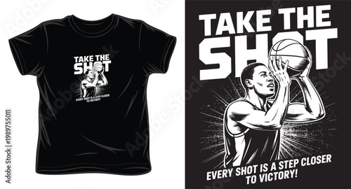 Monochrome basketball player shooting illustration for t-shirt design with every shot is step closer to victory quote.