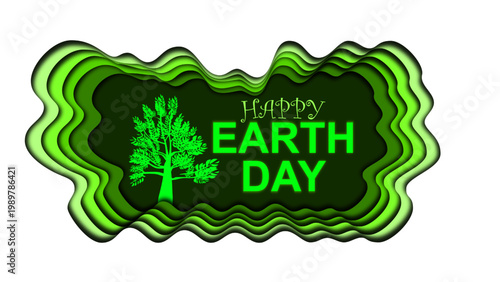 Earth Day's Verdant Embrace: A vibrant illustration of a tree and the message Happy Earth Day, symbolizing environmental consciousness and appreciation for our planet. 