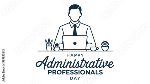Happy Administrative Professionals Day illustration with businessman working on laptop minimal line art office appreciation design
