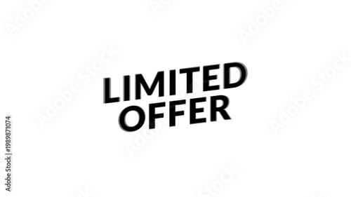 Kinetic typography LIMITED OFFER on a transparent background. A clean loop for advertising. Limited offer, promotion, discount, alpha channel, marketing banner