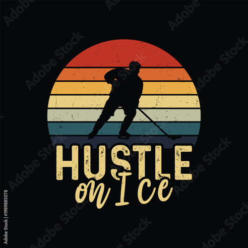 Hockey sunset t shirt design vector illustration hustle on ice
