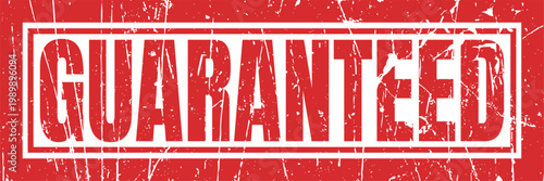 Guaranteed quality assurance red grunge stamp sign for service warranty and product trust.