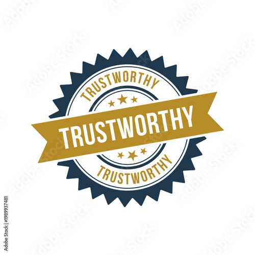 Trustworthy Stamp, Trustworthy Grunge Round Sign