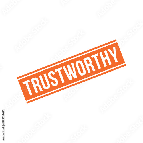 Trustworthy Stamp, Trustworthy Grunge Square Sign