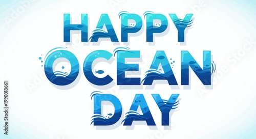 Happy Ocean Day vibrant typography design