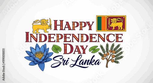 Happy Independence Day Sri Lanka with national symbols and flag