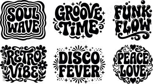Black and white retro vibe disco fever peace love funky groove time soul wave lettering vector art