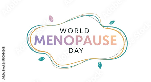 World Menopause Day Text Illustration Design.