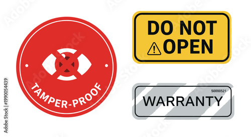 Warning and tamper proof signs