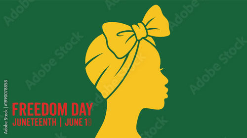 Juneteenth Freedom Day illustration featuring a yellow silhouette profile of an African American woman on a green background celebrating June 19th.