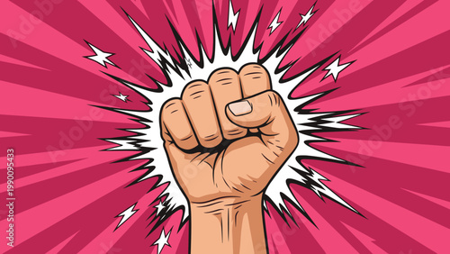 Powerful pop art illustration of a clenched fist raised in the air, conveying strength, protest, revolution, and solidarity against a vibrant background.