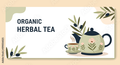 Horizontal banner for organic herbal tea featuring a teapot and a steaming cup decorated with flowers and olive branches on a warm backdrop.
