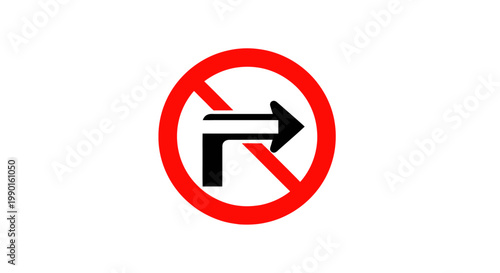 No Right Turn Traffic Sign, Red Circle with Slash, Arrow Symbol, Isolated on White