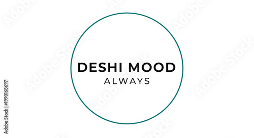 A circular logo displaying the text deshi mood always inside