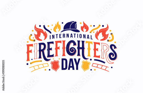 International Firefighters’ Day Vector Illustration, Hero Firefighter Tribute Design