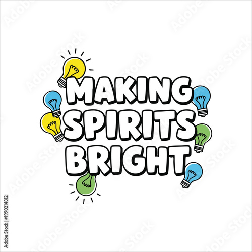 фотографія Making spirits bright with lightbulbs and positive message white background good