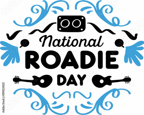 NATIONAL ROADIE DAY vector illustration isolated on white background