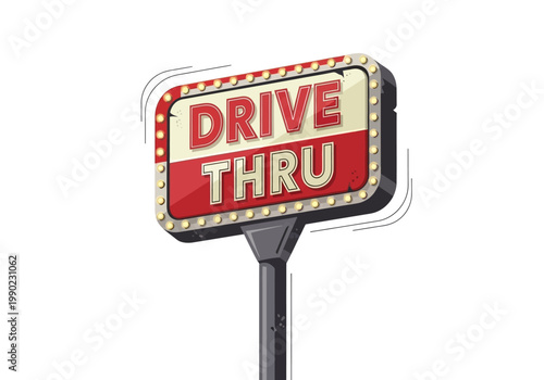 Drive Thru Sign Vector Illustration - Retro Style Illuminated Neon Sign