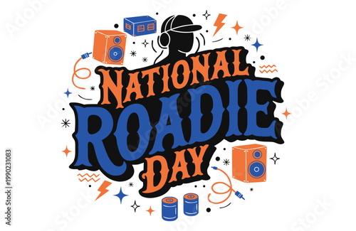 NATIONAL ROADIE DAY vector illustration isolated on white background