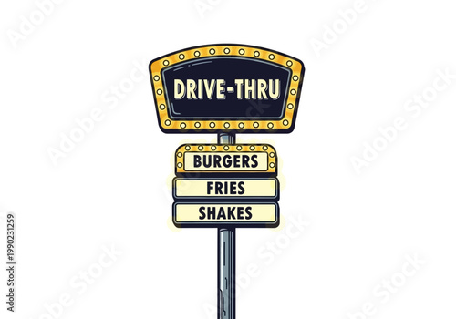 Vector illustration of a vintage drive-thru sign advertising burgers, fries, and shakes, perfect for retro food businesses