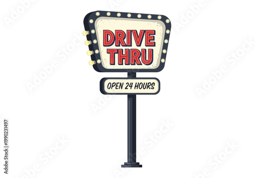 Vector drive thru sign illustration open 24 hours with marquee lights and a pole