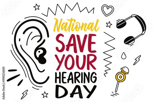 NATIONAL SAVE YOUR HEARING DAY vector illustration isolated on white background