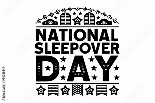 NATIONAL SLEEPOVER DAY vector illustration isolated on white background