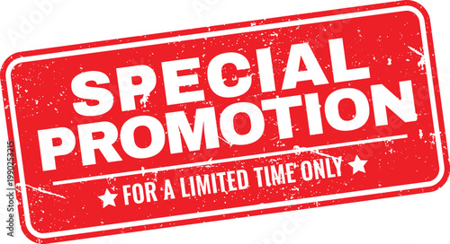 special promotion for a limited time only red grunge stamp
