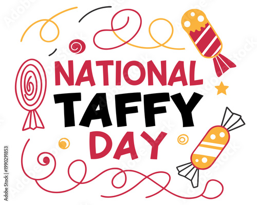 NATIONAL TAFFY DAY vector illustration isolated on white background