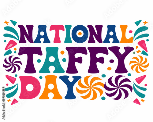 National Taffy Day Cartoon Vector Illustration, Colorful Candy Holiday Design