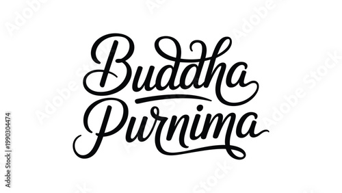 Buddha Purnima typography with elegant black calligraphy lettering text isolated on white background for Buddhist festival greeting celebration design