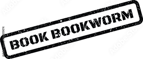 Distressed rectangular rubber stamp featuring the phrase BOOK BOOKWORM for literary and reading initiatives