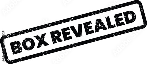 Distressed rectangular rubber stamp featuring the text BOX REVEALED for unveiling secrets or new information