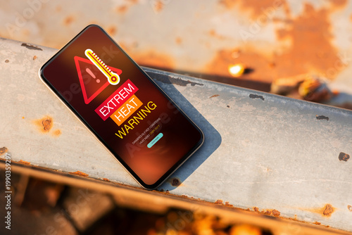 Extreme heat warning, climate change impact, heatwave alert on Mobile phone