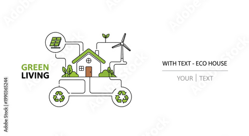 Green living concept illustration with eco friendly house and renewable energy icons.