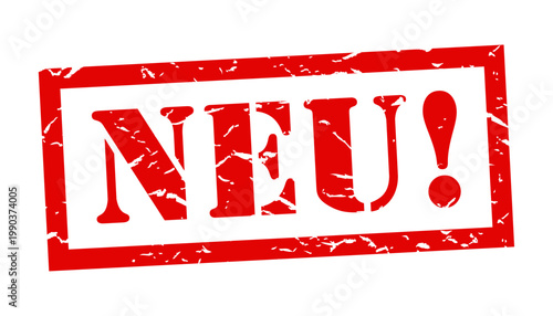 Text "Neu!" auf rotem Stempel