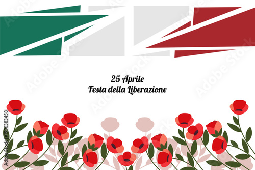 Translation: April 25, Liberation Day. National Day of Italy Vector Illustration. Suitable for greeting card, poster and banner.