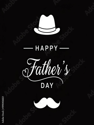 Elegant graphic design celebrating father's day with a fedora and mustache