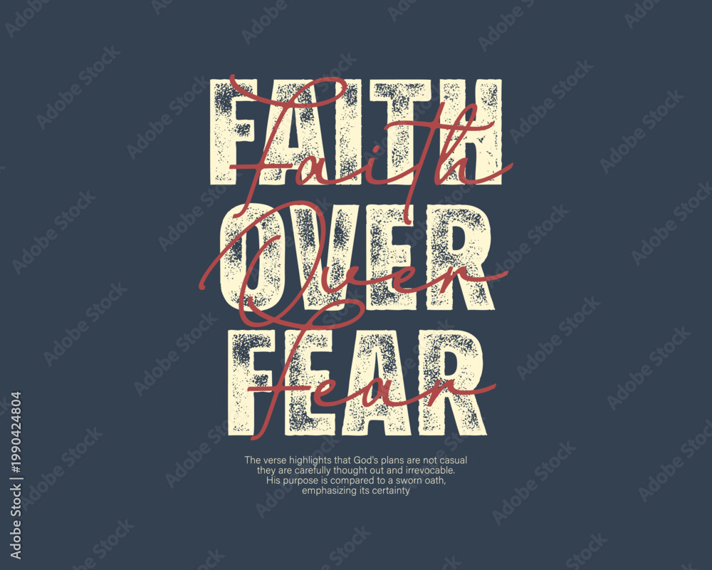 Obraz premium Christianity streetwear design Faith Over Fear Inspirational Typography Design.