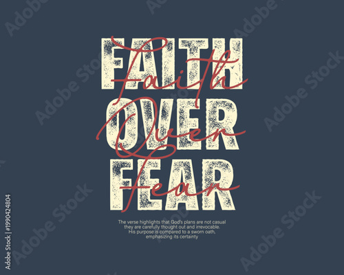 Christianity streetwear design Faith Over Fear Inspirational Typography Design.
