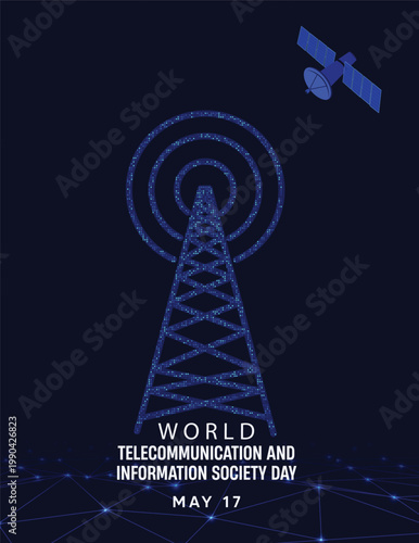 World Telecommunication Day celebrates digital innovation communication networks and information society vector poster