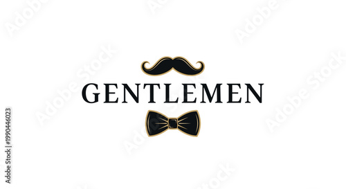 Gentlemen Text with Mustache and Bowtie.
